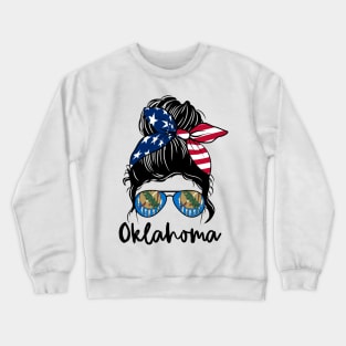 Oklahoma girl Messy bun , American Girl , Oklahoma Flag Crewneck Sweatshirt